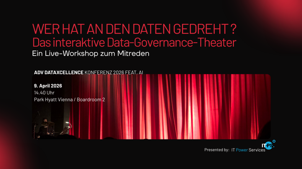 Eventheader zum Workshop „Wer hat an den Daten gedreht?“ – interaktives Data-Governance-Theater auf der ADV Data Excellence Konferenz 2026